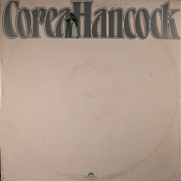 Corea* / Hancock* – An Evening With Chick Corea And Herbie Hancock , 2LP , Gatefold