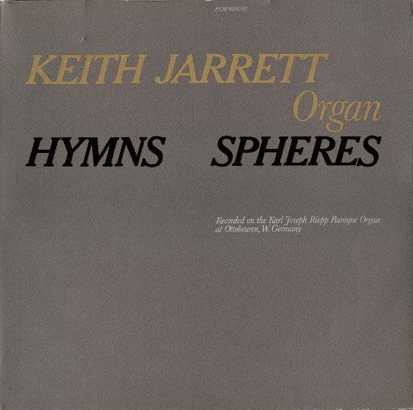 Keith Jarrett – Hymns Spheres , 2LP , Gatefold , ECM