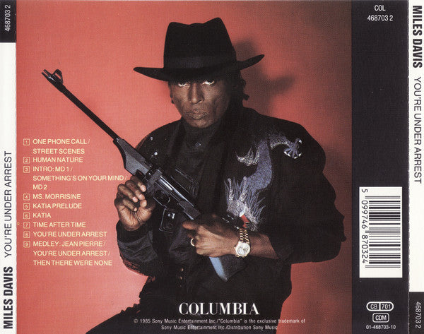 Miles Davis – You're Under Arrest