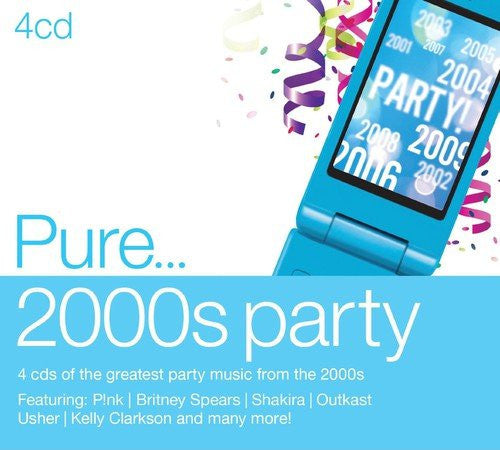 Various – Pure... 2000s Party
