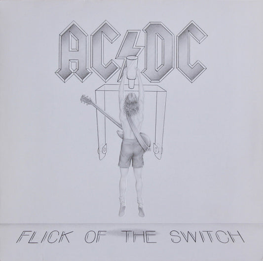AC/DC – Flick Of The Switch
