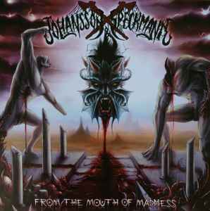 Johansson & Speckmann – From The Mouth Of Madness1 1st Press, signed by Paul Speckmann
