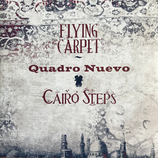 Quadro Nuevo, Cairo Steps – Flying Carpet 2LP , gatefold