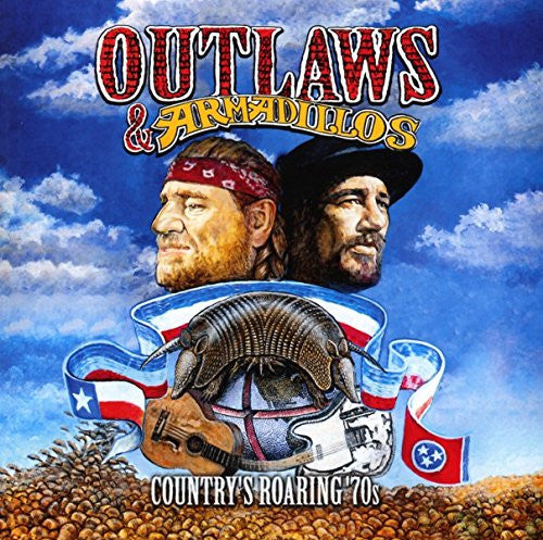 Various – Outlaws & Armadillos: Country's Roaring '70s