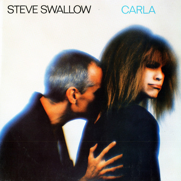 Steve Swallow – Carla