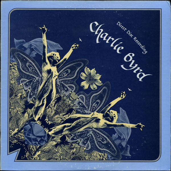 Charlie Byrd – Direct Disc Recording