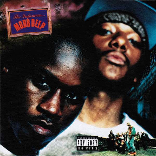 Mobb Deep – The Infamous