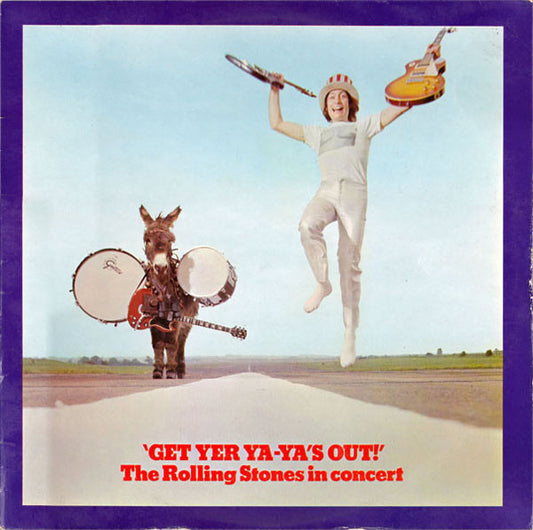 The Rolling Stones – Get Yer Ya-Ya's Out! - The Rolling Stones In Concert