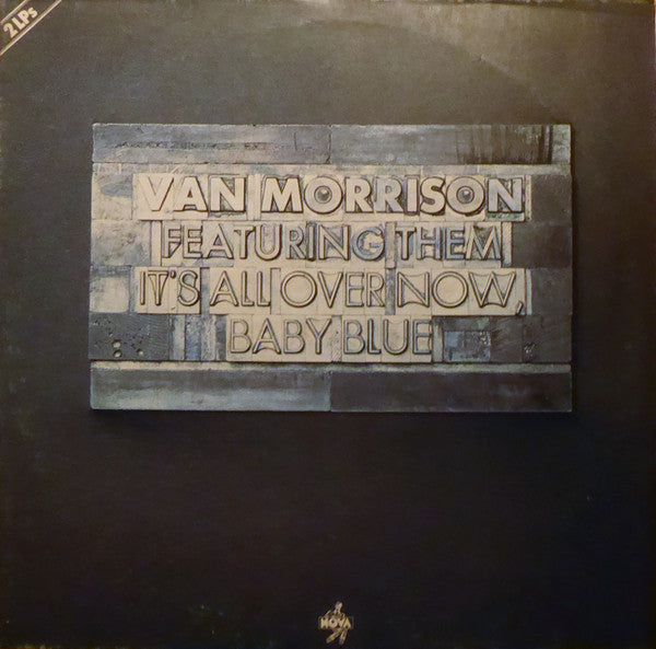 Van Morrison Featuring Them  – It's All Over Now Baby Blue    ,  2LP , gatefold