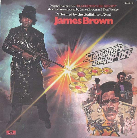 James Brown – Slaughter's Big Rip-Off     .  gatefold