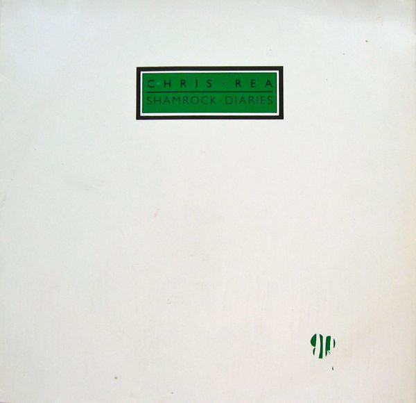 Chris Rea – Shamrock Diaries