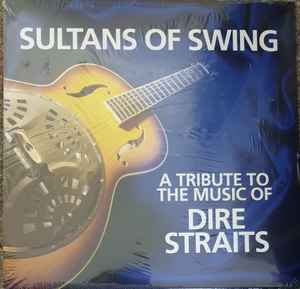 Sultans Of Swing – A Tribute To The Music Of Dire Straits