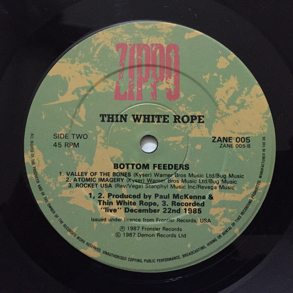 Thin White Rope – Bottom Feeders , 1 press UK , 45 RPM, Mini-Album