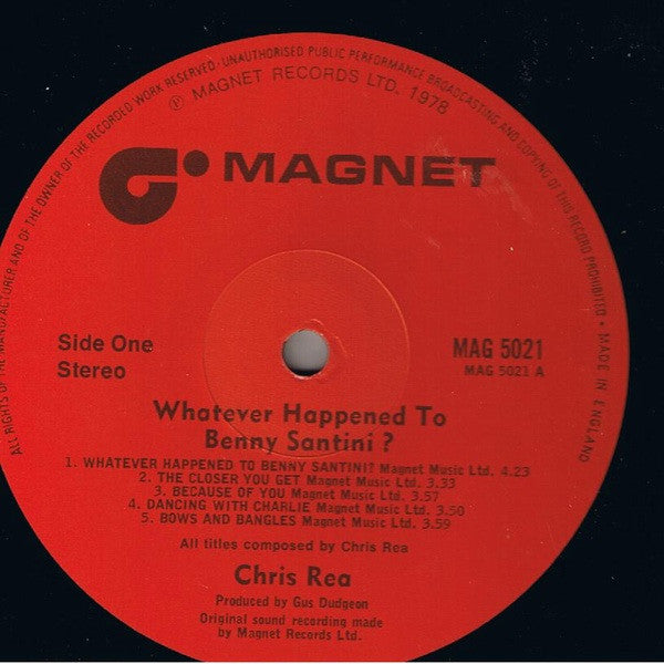 Chris Rea – Whatever Happened To Benny Santini?