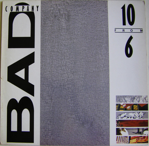 Bad Company – 10 From 6