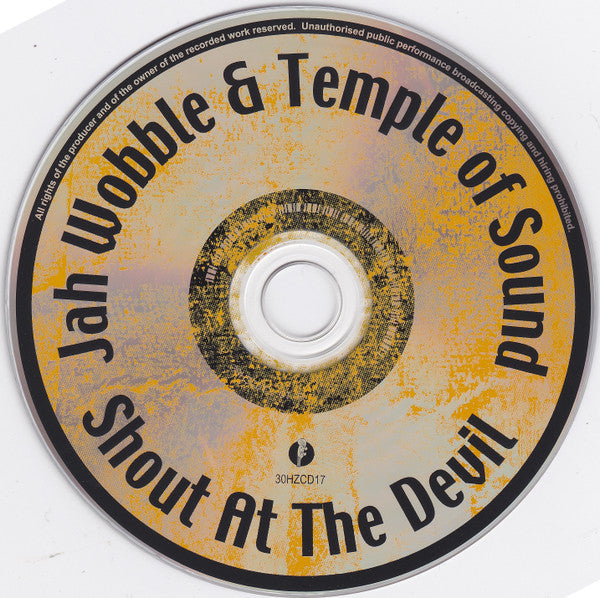 Jah Wobble & Temple Of Sound – Shout At The Devil