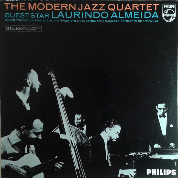 The Modern Jazz Quartet Guest Star Laurindo Almeida – The Modern Jazz Quartet Guest Star Laurindo Almeida