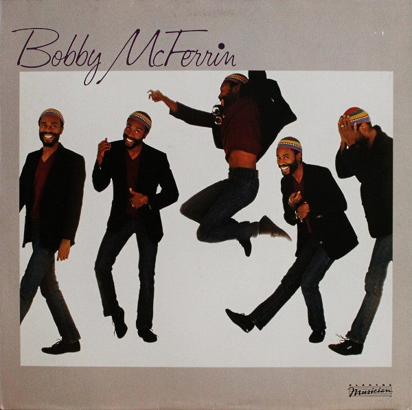 Bobby McFerrin – Bobby McFerrin