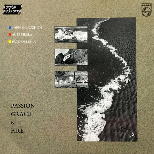 John McLaughlin, Al Di Meola, Paco De Lucia* – Passion, Grace & Fire