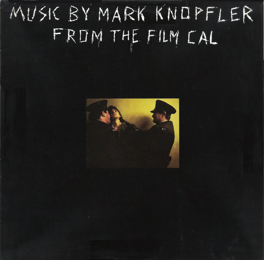 Mark Knopfler – Music By Mark Knopfler From The Film Cal