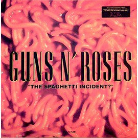 Guns N' Roses – "The Spaghetti Incident?"