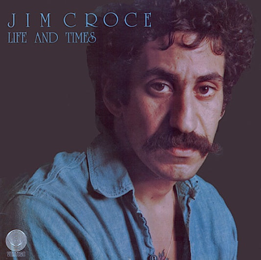 Jim Croce – Life And Times    gatefold