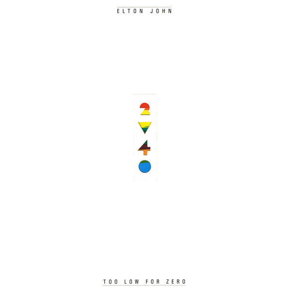 Elton John – Too Low For Zero