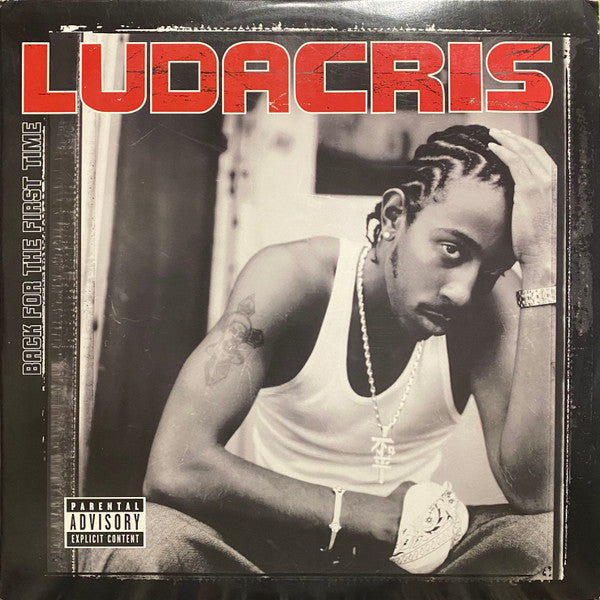 Ludacris – Back For The First Time , 2LP , Gatefold