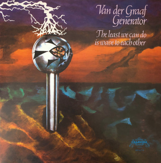 Van Der Graaf Generator – The Least We Can Do Is Wave To Each Other   ,  Gatefold , poster