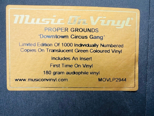 Proper Grounds – Downtown Circus Gang , Limited Edition, Numbered