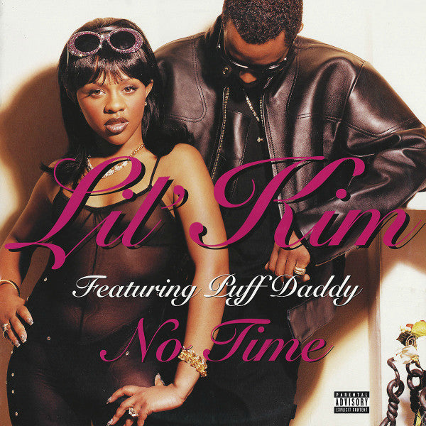 Lil' Kim Featuring Puff Daddy – No Time , 33 ⅓ RPM, Single