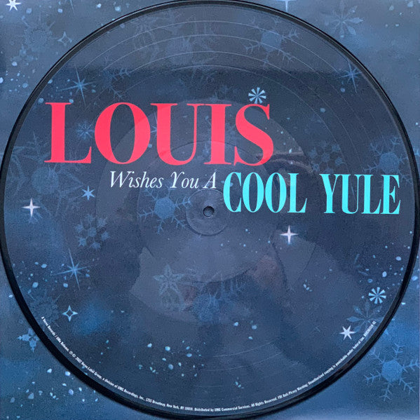 Louis Armstrong – Louis Wishes You A Cool Yule , Picture Disc