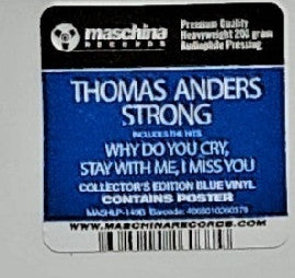 Thomas Anders – Strong, Collector"s Edition, Blue Vinyl, Premium Quality 200 gr, Audiophile Pressing