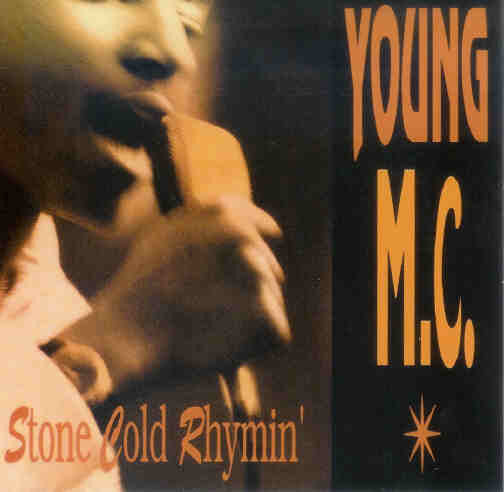 Young MC – Stone Cold Rhymin'