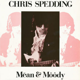 Chris Spedding – Mean & Moody