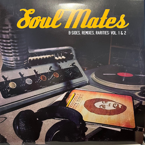 Amerigo Gazaway – Soul Mates : B-Sides, Remixes, Rarities: Vol. 1 & 2 , 2LP