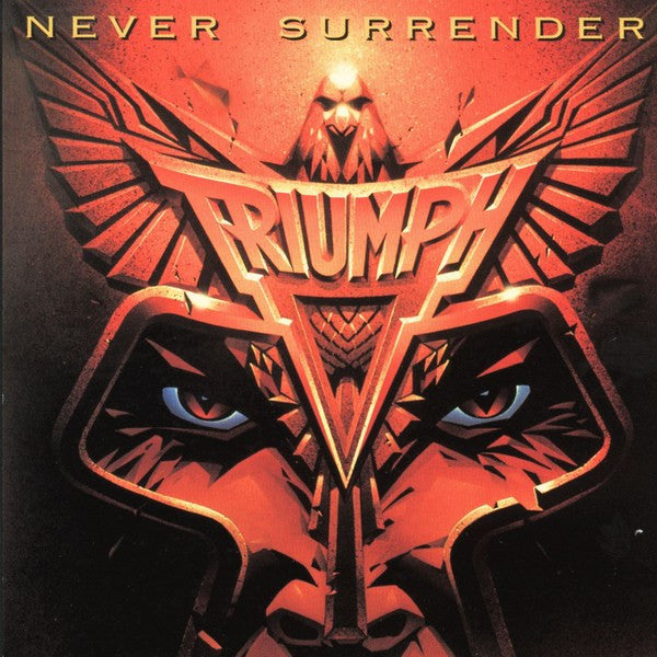 Triumph   – Never Surrender