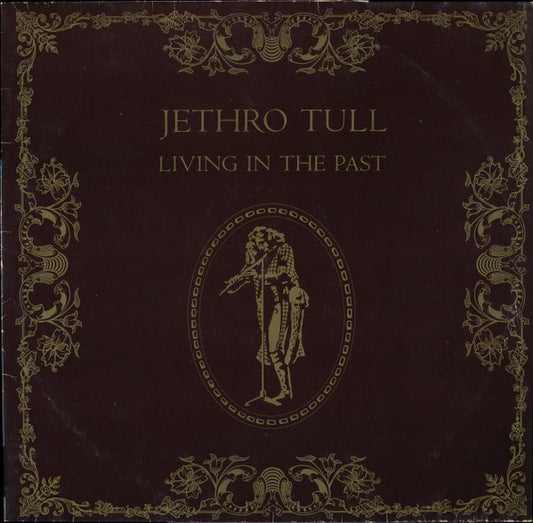 Jethro Tull – Living In The Past     2LP , Gatefold