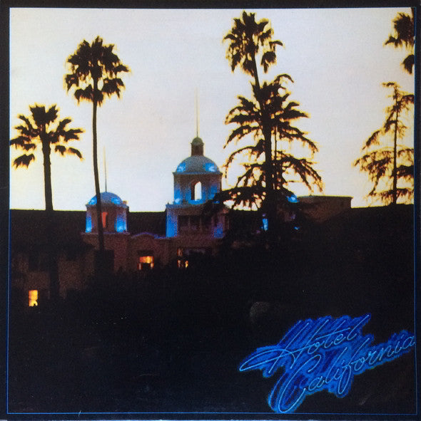 Eagles – Hotel California , Gatefold , 180 gr + poster