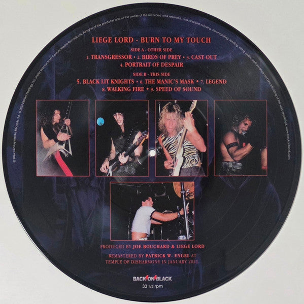 Liege Lord – Burn To My Touch, Limited Edition, Picture Disc