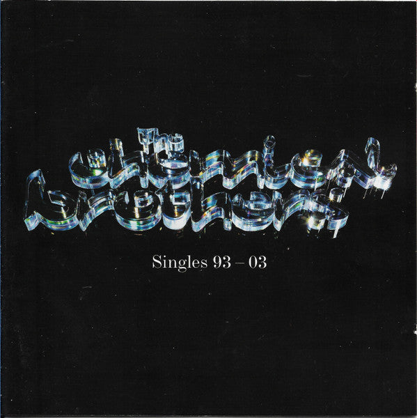 The Chemical Brothers – Singles 93-03, 2xCD