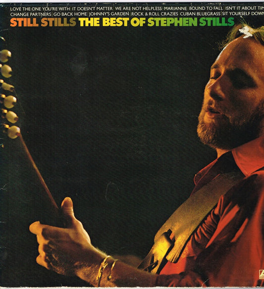 Stephen Stills – Still Stills: The Best Of Stephen Stills