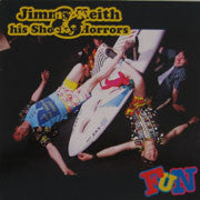 Jimmy Keith & His Shocky Horrors – Fun