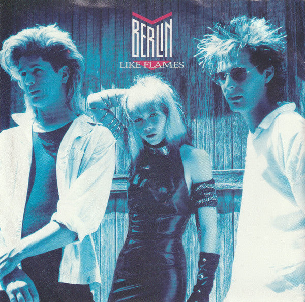 Berlin – Like Flames , Maxi ,