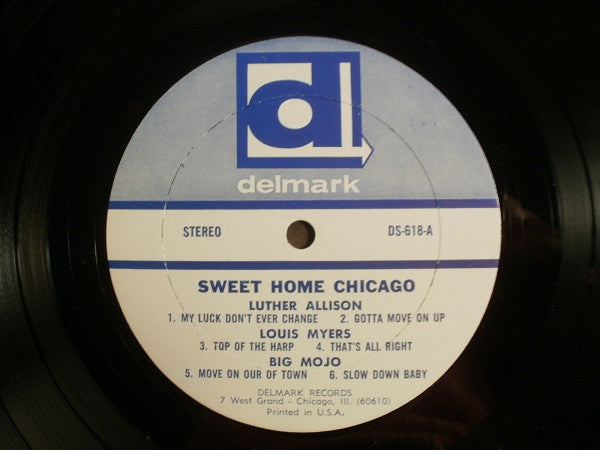 Various – Sweet Home Chicago: The Blues Of Magic Sam, Luther Allison, Big Mojo, Eddie Shaw, Louis Myers, Lefty Lopez