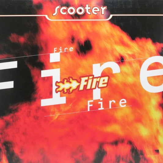 Scooter – Fire     Maxi 45rpm