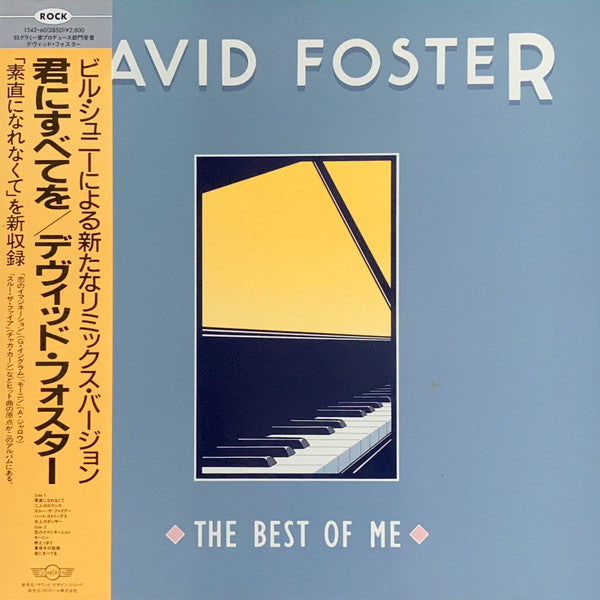 David Foster – The Best Of Me , cu OBI