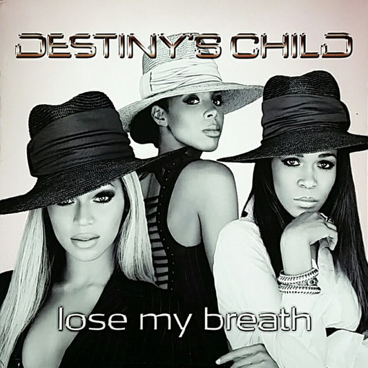 Destiny's Child ‎– Lose My Breath