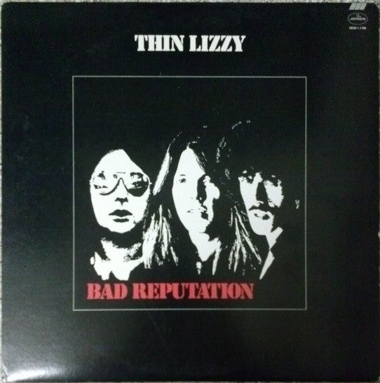 Thin Lizzy – Bad Reputation