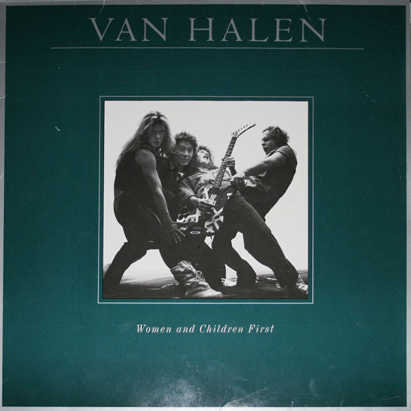 Van Halen – Women And Children First
